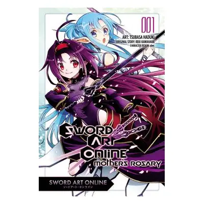 "Sword Art Online: Mother's Rosary, Volume 1" - "" ("Kawahara Reki")(Paperback)