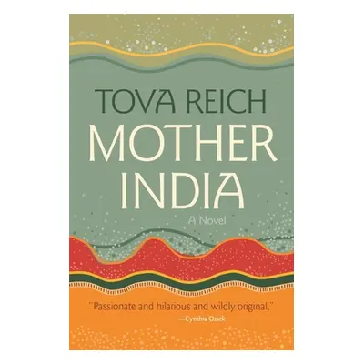 "Mother India" - "" ("Reich Tova")(Pevná vazba)