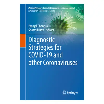 "Diagnostic Strategies for Covid-19 and Other Coronaviruses" - "" ("Chandra Pranjal")(Pevná vazb