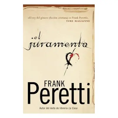 "El Juramento" - "" ("Peretti Frank E.")(Paperback)