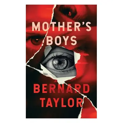 "Mother's Boys" - "" ("Taylor Bernard")(Paperback)