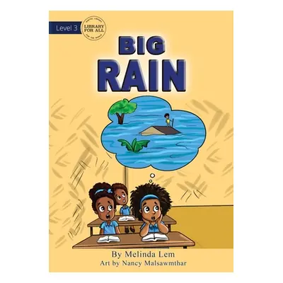 "Big Rain" - "" ("Lem Melinda")(Paperback)