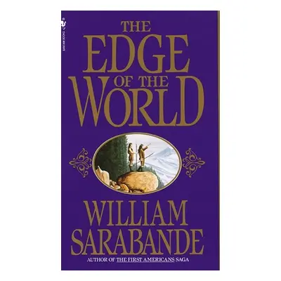 "The Edge of the World" - "" ("Sarabande William")(Mass Market Paperbound)