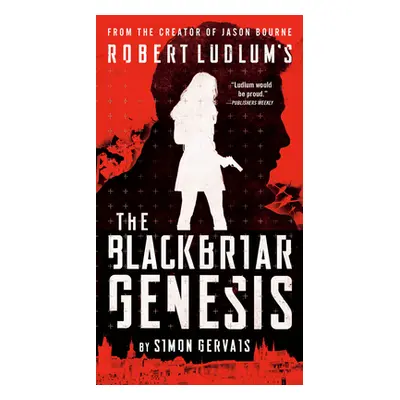 "Robert Ludlum's The Blackbriar Genesis" - "" ("Gervais Simon")(Paperback)