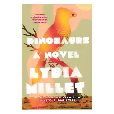 "Dinosaurs" - "" ("Millet Lydia")(Paperback)