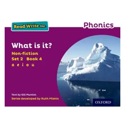 "Read Write Inc. Phonics: Purple Set 2 Non-fiction 4 What is it?" - "" ("Munton Gill")(Paperback