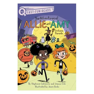 "Costume Parade: The Adventures of Allie and Amy 4" - "" ("Calmenson Stephanie")(Paperback)