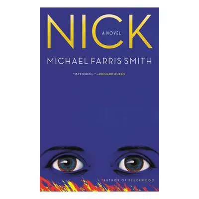 "Nick" - "" ("Smith Michael Farris")(Pevná vazba)