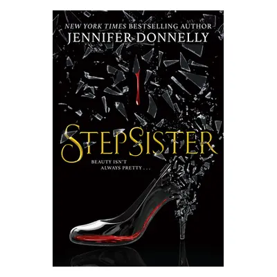 "Stepsister" - "" ("Donnelly Jennifer")(Paperback)