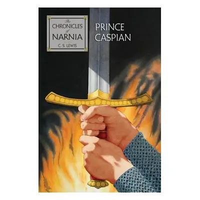 "Prince Caspian: The Return to Narnia" - "" ("Lewis C. S.")(Pevná vazba)