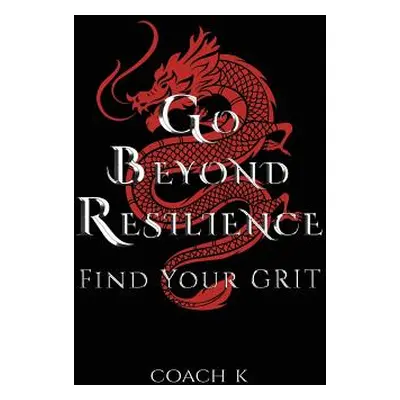 "Go Beyond Resilience" - "" ("K Coach")(Pevná vazba)