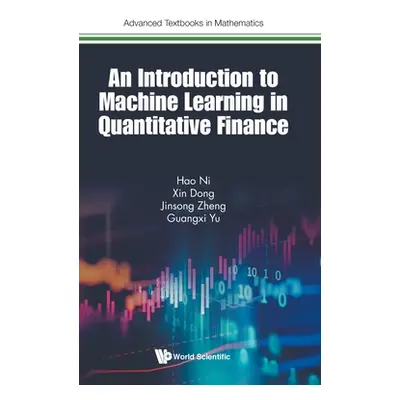 "An Introduction to Machine Learning in Quantitative Finance" - "" ("Ni Hao")(Pevná vazba)