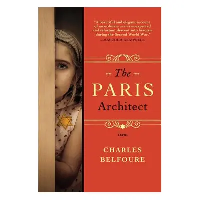 "The Paris Architect" - "" ("Belfoure Charles")(Paperback)