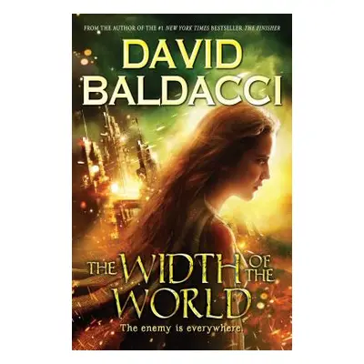 "The Width of the World (Vega Jane, Book 3), 3" - "" ("Baldacci David")(Paperback)