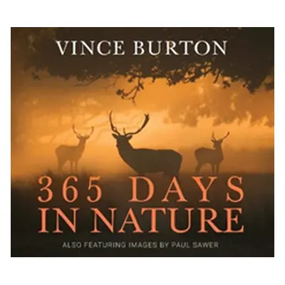 "365 Days in Nature" - "" ("Burton Vince")(Paperback / softback)