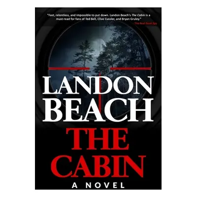 "The Cabin" - "" ("Beach Landon")(Paperback)