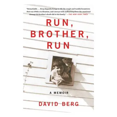 "Run, Brother, Run: A Memoir of a Murder in My Family" - "" ("Berg David")(Paperback)