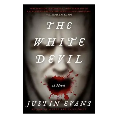 "The White Devil" - "" ("Evans Justin")(Paperback)