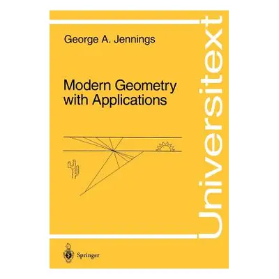 "Modern Geometry with Applications" - "" ("Jennings George A.")(Paperback)