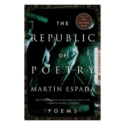 "Republic of Poetry" - "" ("Espada Martin")(Paperback)