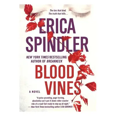 "Blood Vines" - "" ("Spindler Erica")(Paperback)