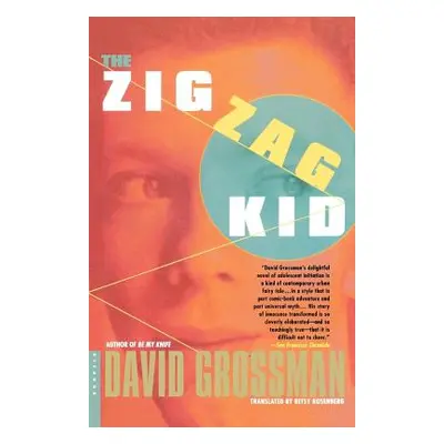 "The Zig Zag Kid" - "" ("Grossman David")(Paperback)