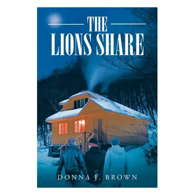 "The Lions Share" - "" ("Brown Donna J.")(Paperback)