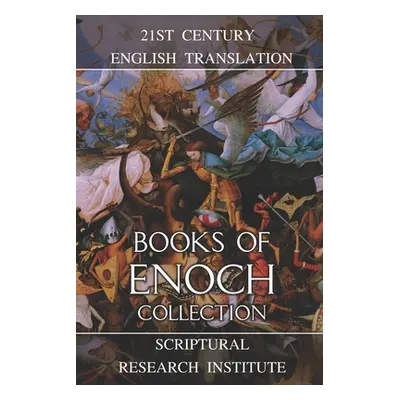 "Books of Enoch Collection" - "" ("Institute Scriptural Research")(Paperback)