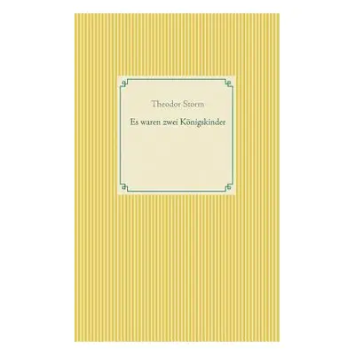 "Es waren zwei Knigskinder" - "" ("Weber Frank")(Paperback)