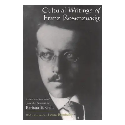 "Cultural Writings of Franz Rosenzweig" - "" ("Galli Barbara E.")(Paperback)