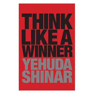 "Think Like a Winner" - "" ("Shinar Yehuda")(Paperback / softback)