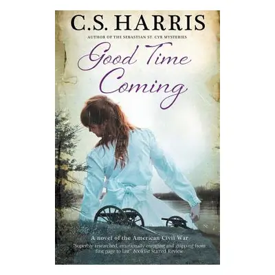 "Good Time Coming" - "" ("Harris C. S.")(Paperback)