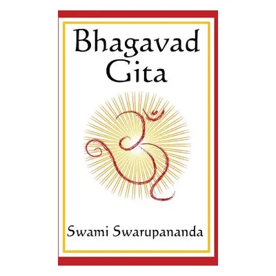 "Bhagavad Gita" - "" ("Swarupananda Swami")(Pevná vazba)