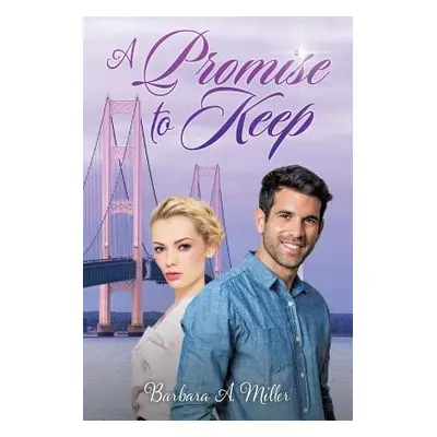 "A Promise to Keep" - "" ("Miller Barbara A.")(Paperback)