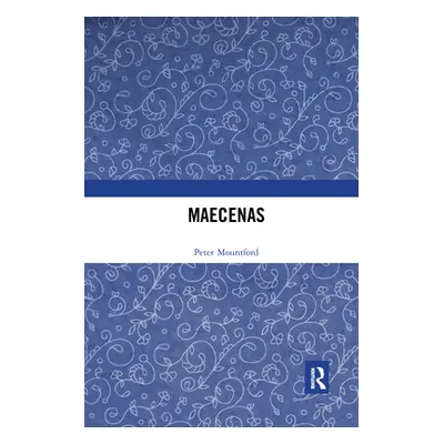 "Maecenas" - "" ("Mountford Peter")(Paperback)