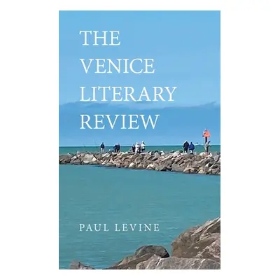 "The Venice Literary Review" - "" ("Levine Paul")(Paperback)