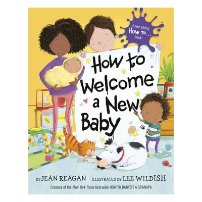 "How to Welcome a New Baby" - "" ("Reagan Jean")(Pevná vazba)