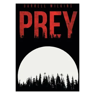 "Prey" - "" ("Wilkins Darrell")(Paperback)