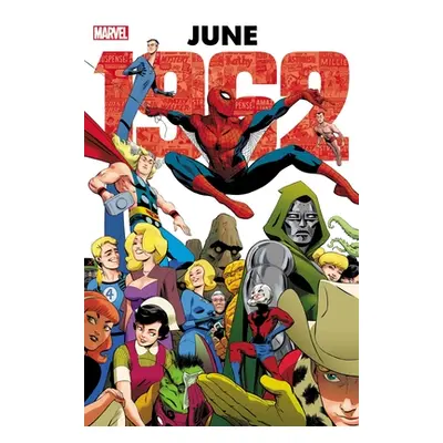 "Marvel: June 1962 Omnibus" - "" ("Lee Stan")(Pevná vazba)