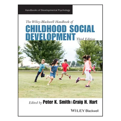 "The Wiley-Blackwell Handbook of Childhood Social Development" - "" ("Smith Peter K.")(Pevná vaz