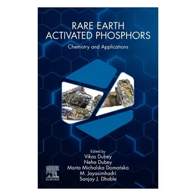 "Rare-Earth-Activated Phosphors: Chemistry and Applications" - "" ("Dubey Vikas")(Paperback)