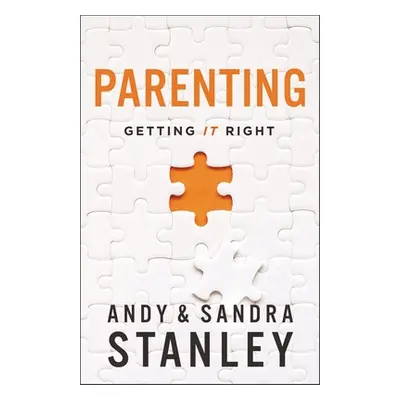 "Parenting: Getting It Right" - "" ("Stanley Andy")(Pevná vazba)