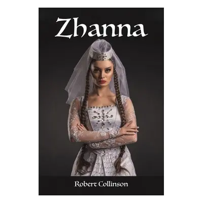 "Zhanna" - "" ("Collinson Robert")(Paperback)