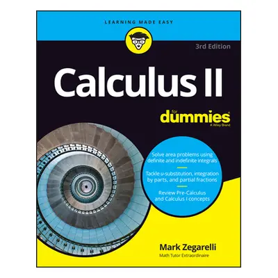 "Calculus II for Dummies" - "" ("Zegarelli Mark")(Paperback)