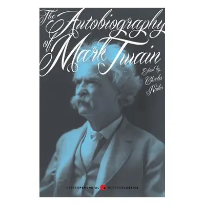 "The Autobiography of Mark Twain" - "" ("Twain Mark")(Paperback)