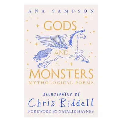 "Gods and Monsters - Mythological Poems" - "" ("Sampson Ana")(Pevná vazba)