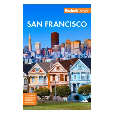 "Fodor's San Francisco" - "" ("Fodor's Travel Guides")(Paperback)