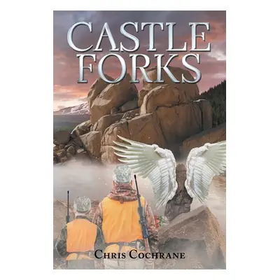 "Castle Forks" - "" ("Cochrane Chris")(Paperback)