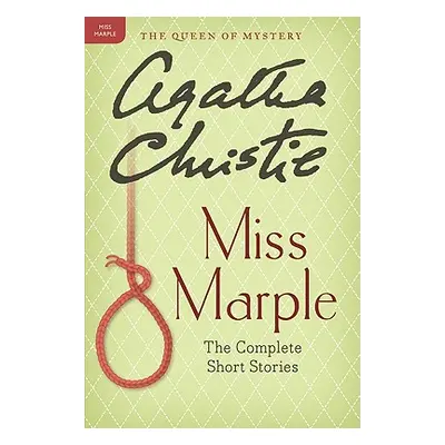 "Miss Marple: The Complete Short Stories: A Miss Marple Collection" - "" ("Christie Agatha")(Pap