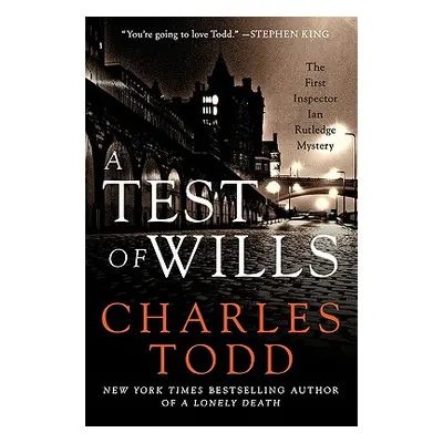 "A Test of Wills" - "" ("Todd Charles")(Paperback)